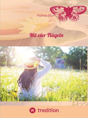cover image of Mit vier Flügeln
